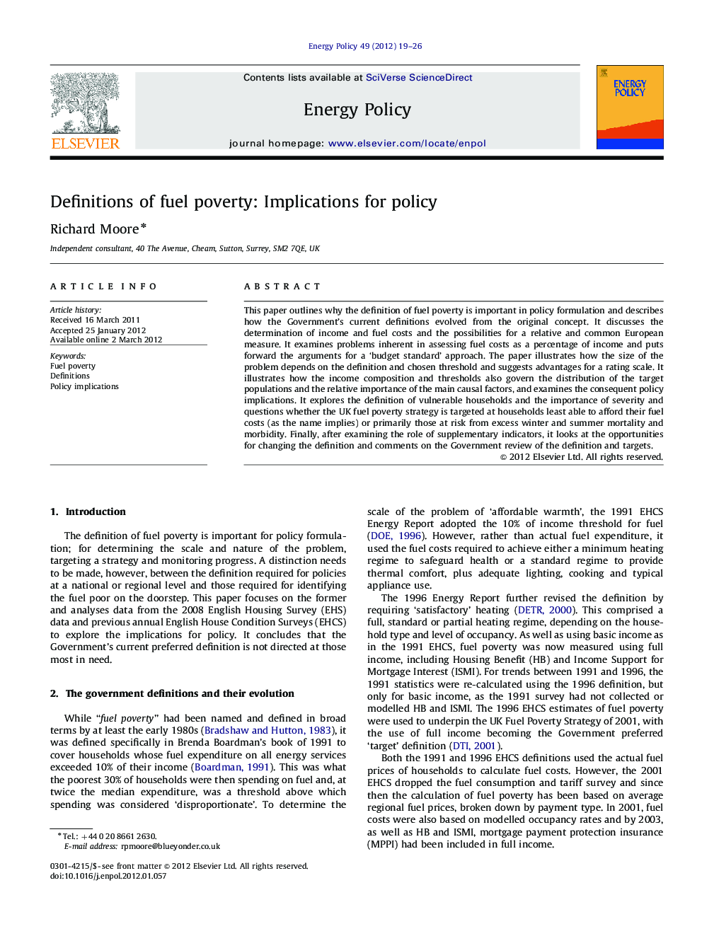 Definitions of fuel poverty: Implications for policy