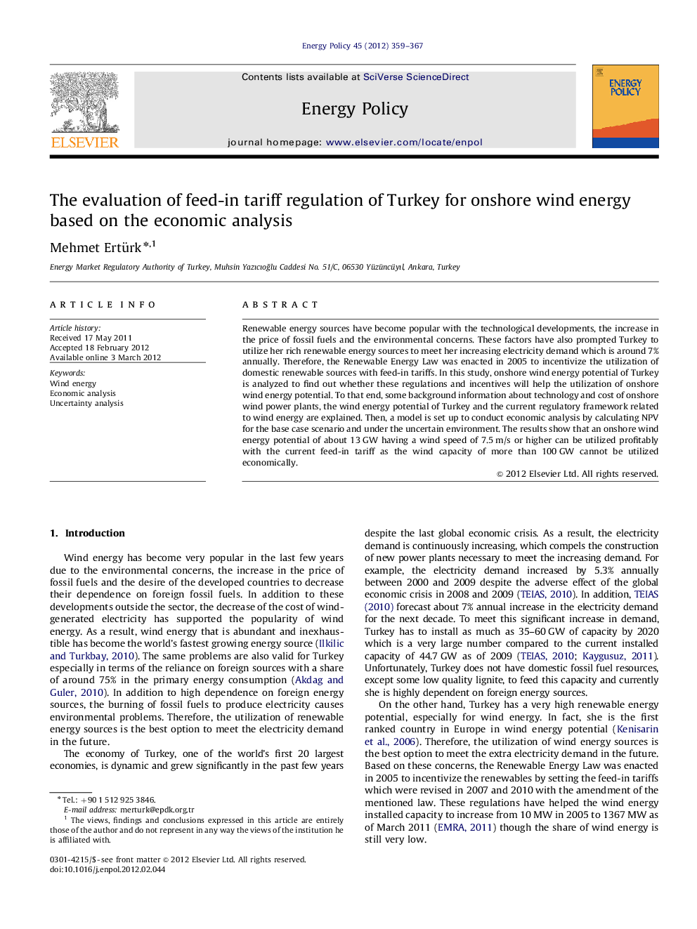 The evaluation of feed-in tariff regulation of Turkey for onshore wind energy based on the economic analysis