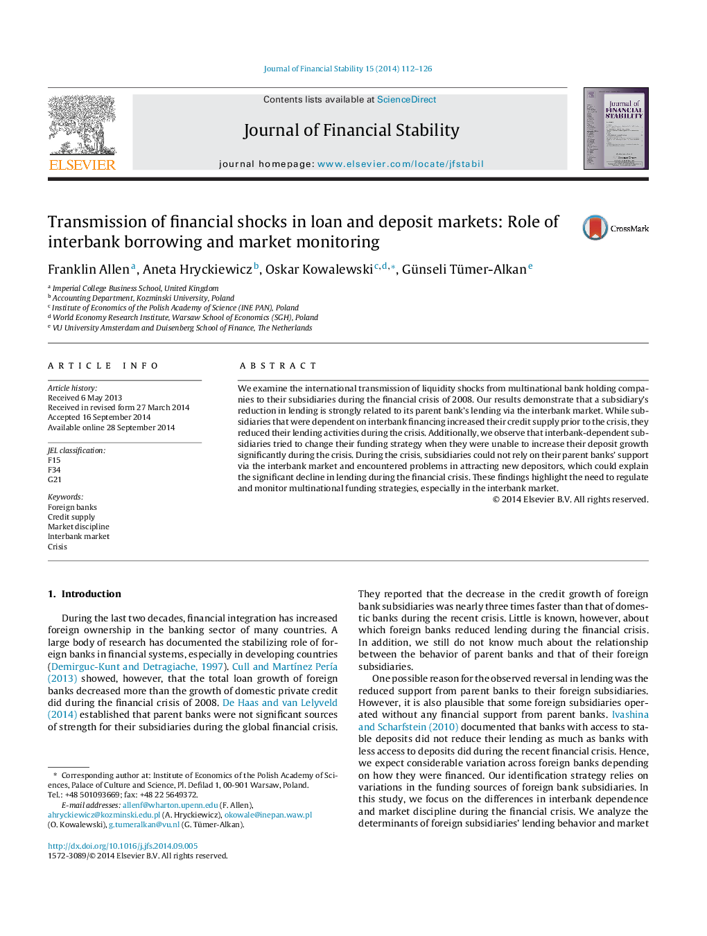 Transmission of financial shocks in loan and deposit markets: Role of interbank borrowing and market monitoring