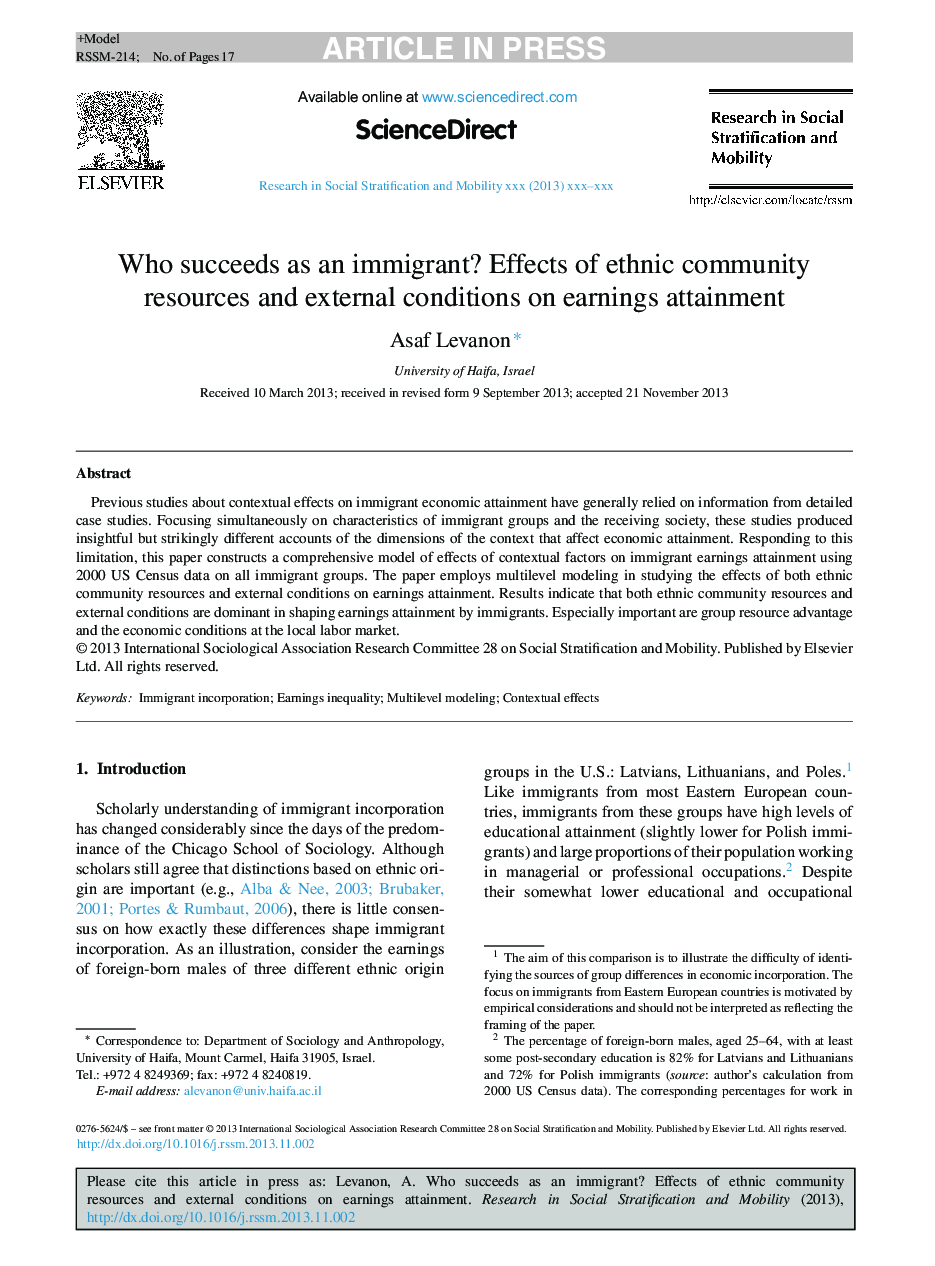 Who succeeds as an immigrant? Effects of ethnic community resources and external conditions on earnings attainment