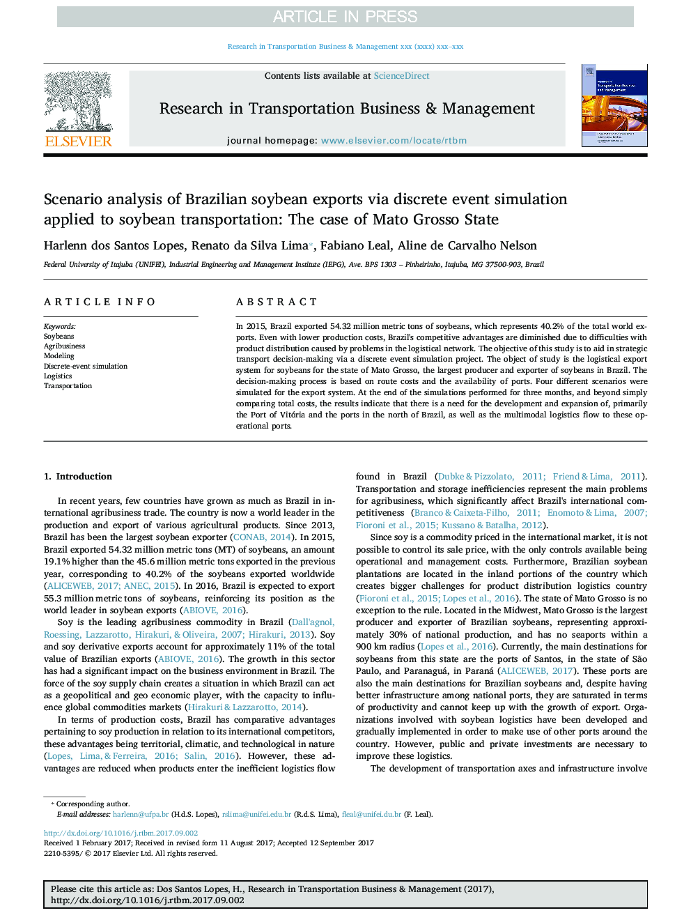 Scenario analysis of Brazilian soybean exports via discrete event simulation applied to soybean transportation: The case of Mato Grosso State