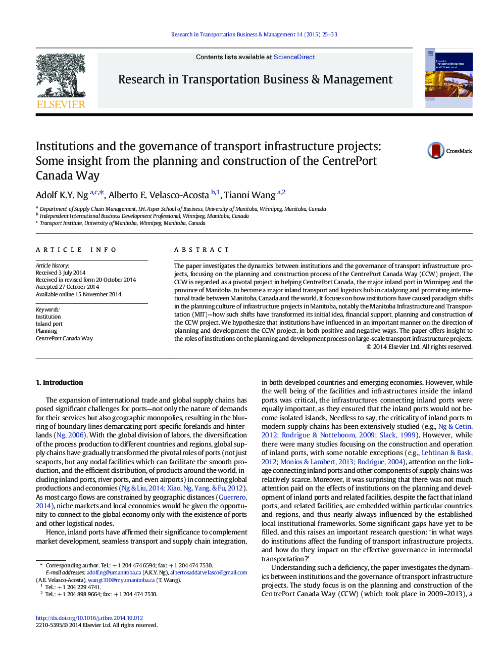 Institutions and the governance of transport infrastructure projects: Some insight from the planning and construction of the CentrePort Canada Way