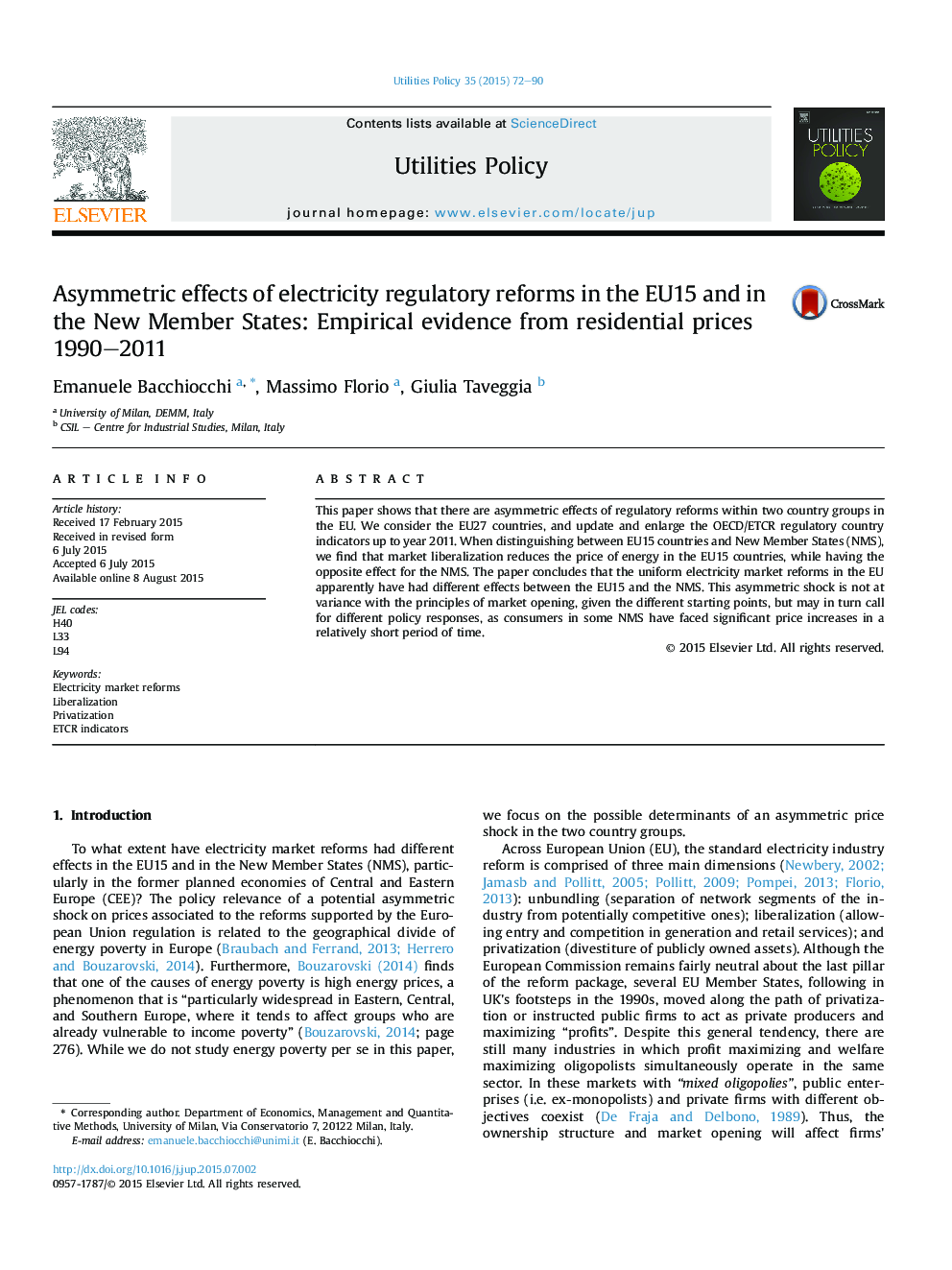 Asymmetric effects of electricity regulatory reforms in the EU15 and in the New Member States: Empirical evidence from residential prices 1990-2011