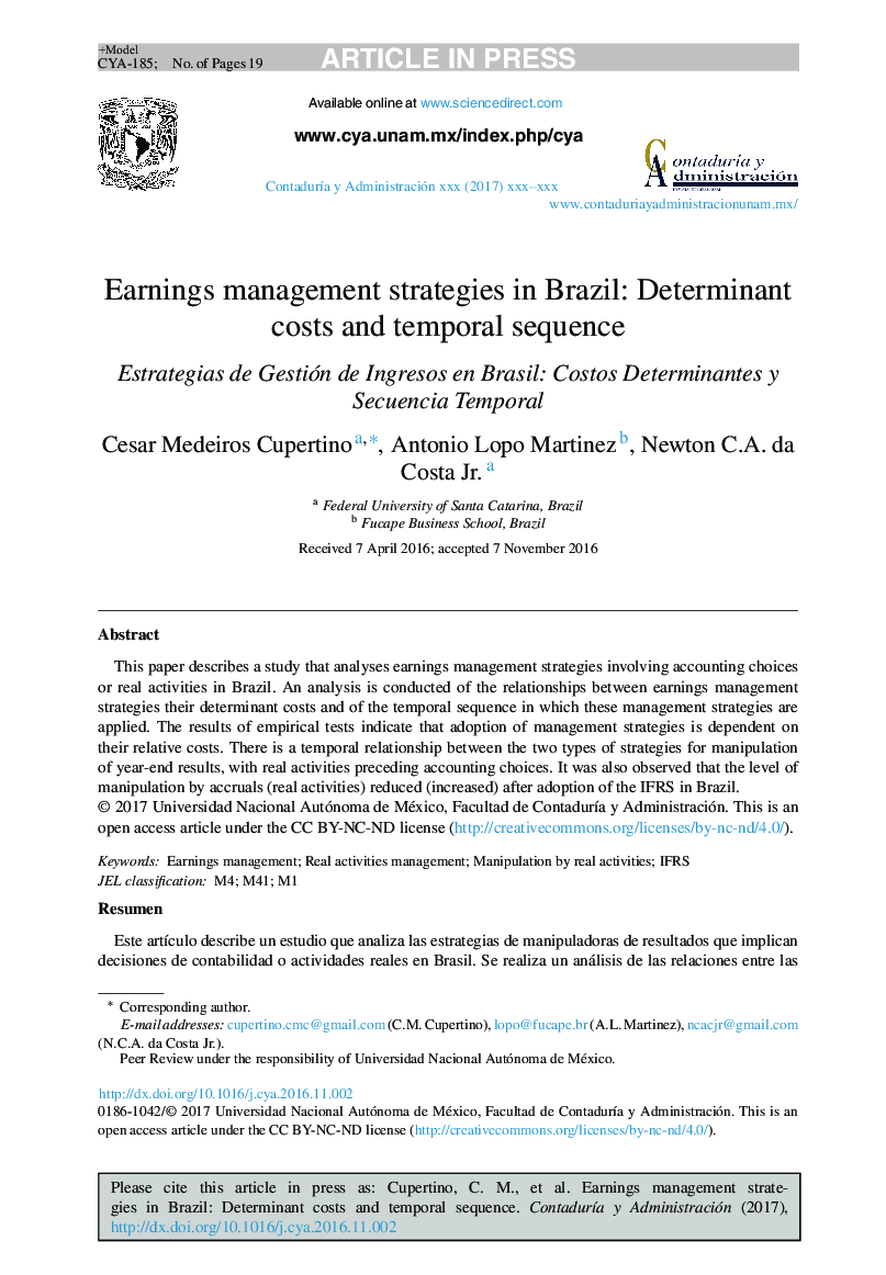 Earnings management strategies in Brazil: Determinant costs and temporal sequence