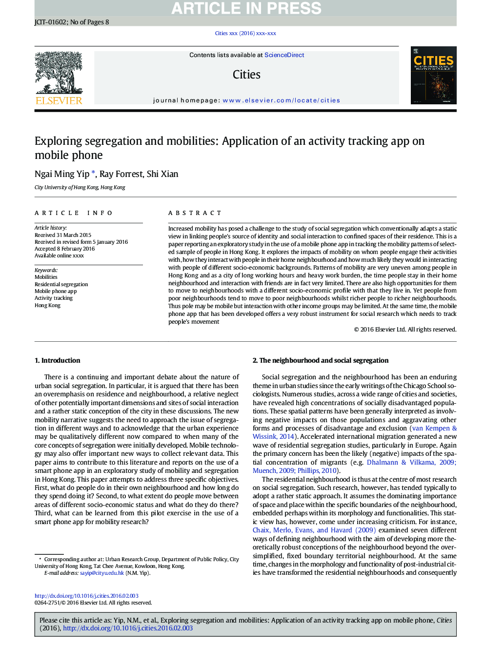 Exploring segregation and mobilities: Application of an activity tracking app on mobile phone