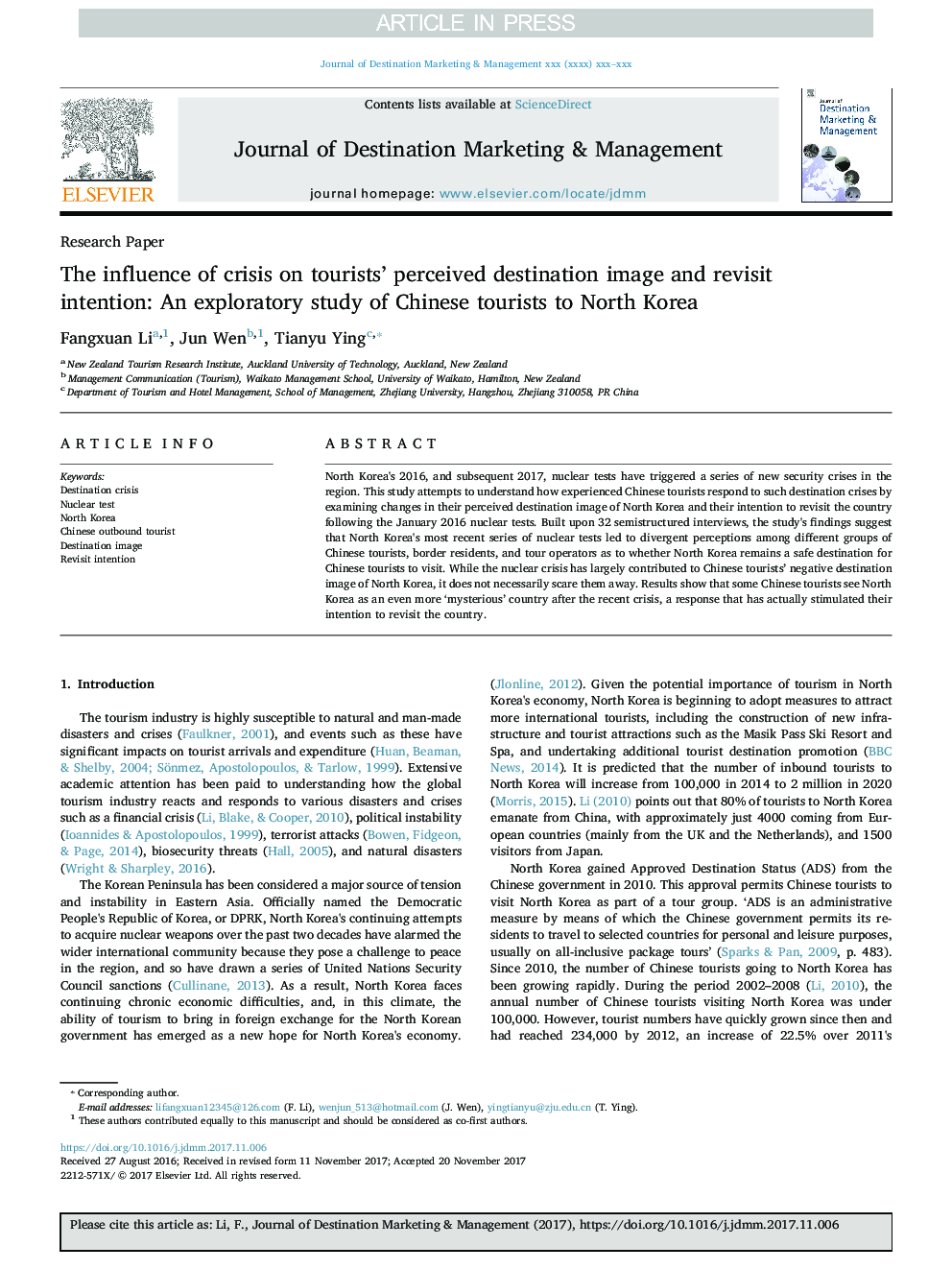 The influence of crisis on tourists' perceived destination image and revisit intention: An exploratory study of Chinese tourists to North Korea