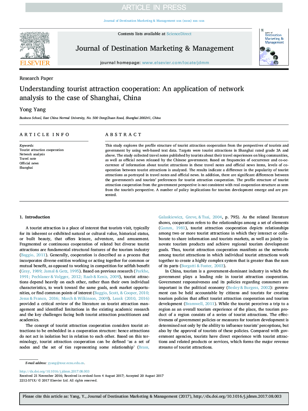 Understanding tourist attraction cooperation: An application of network analysis to the case of Shanghai, China
