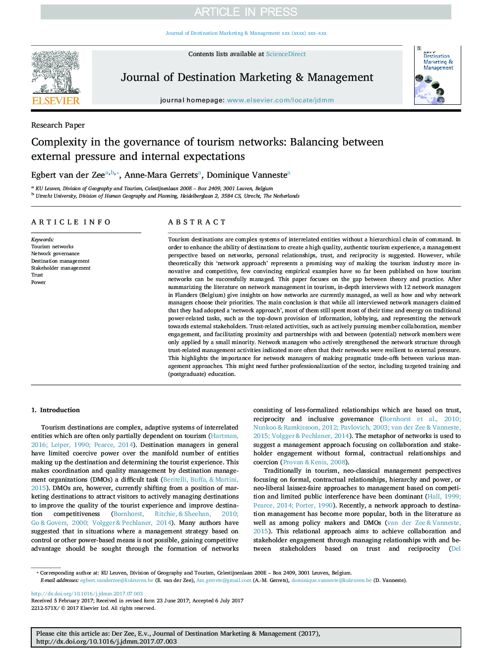 Complexity in the governance of tourism networks: Balancing between external pressure and internal expectations