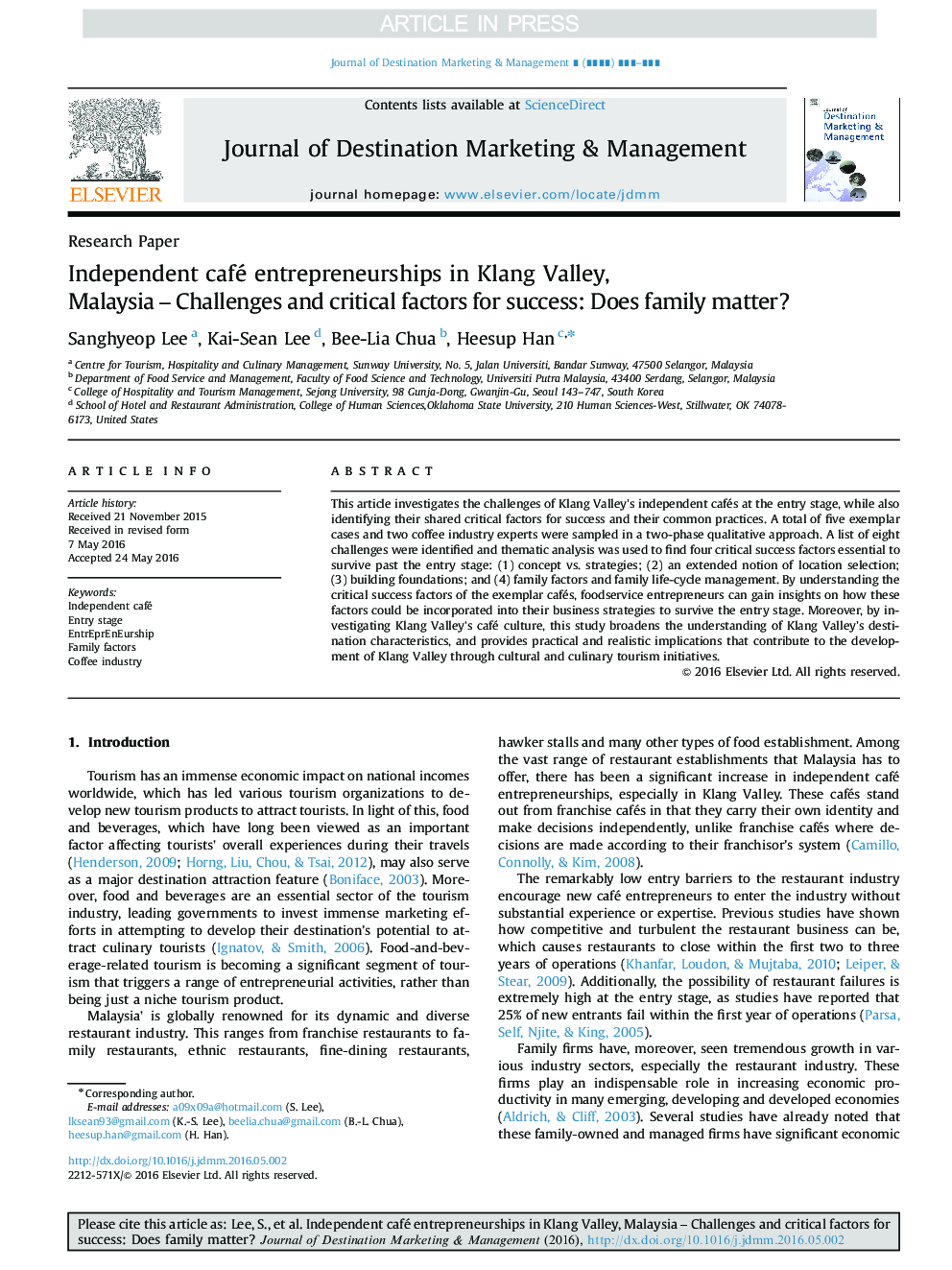 Independent café entrepreneurships in Klang Valley, Malaysia - Challenges and critical factors for success: Does family matter?