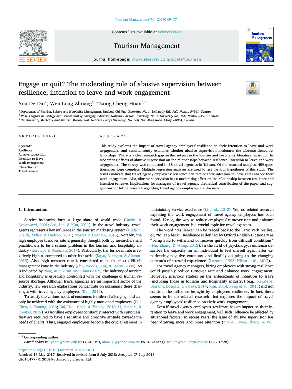 Engage Or Quit The Moderating Role Of Abusive Supervision Between Resilience Intention To Leave And Work Engagement