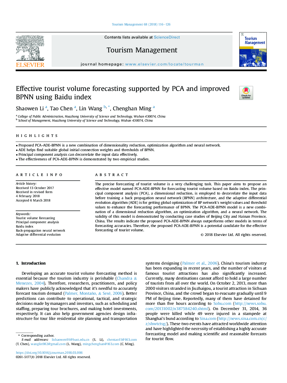 Effective tourist volume forecasting supported by PCA and improved BPNN using Baidu index