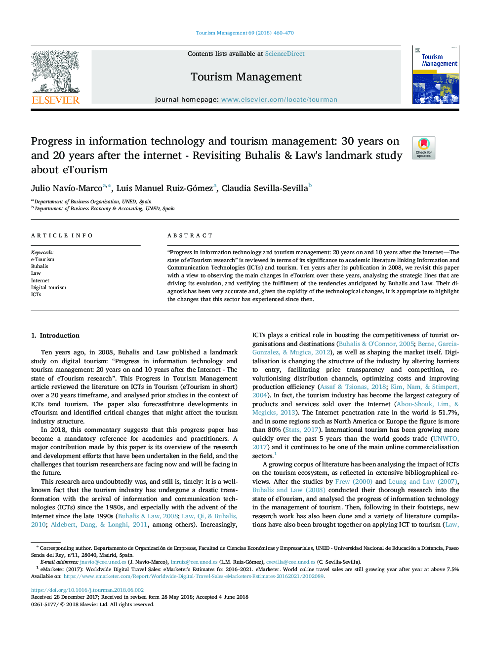 Progress in information technology and tourism management: 30 years on and 20 years after the internet - Revisiting Buhalis & Law's landmark study about eTourism