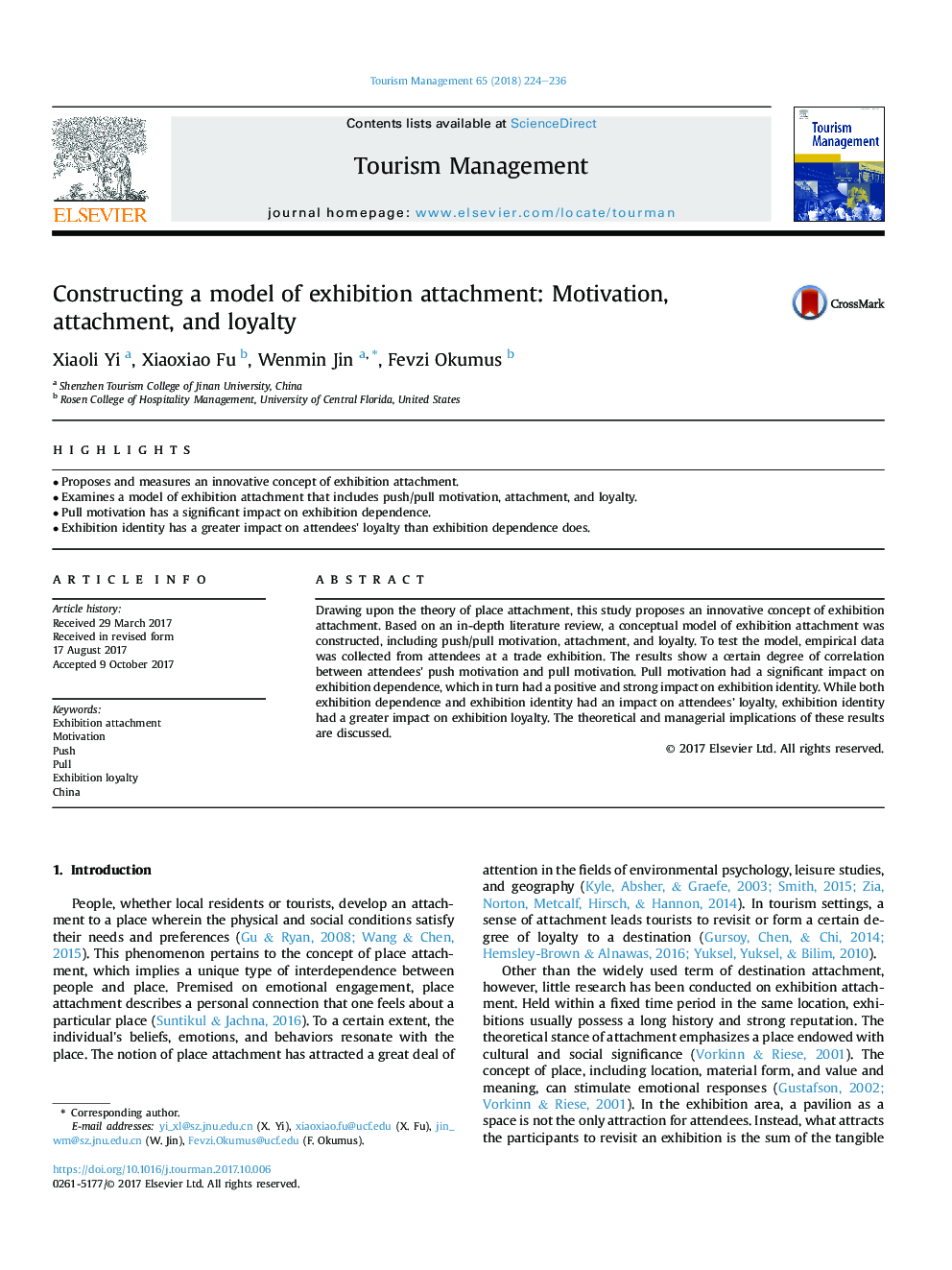 Constructing a model of exhibition attachment: Motivation, attachment, and loyalty