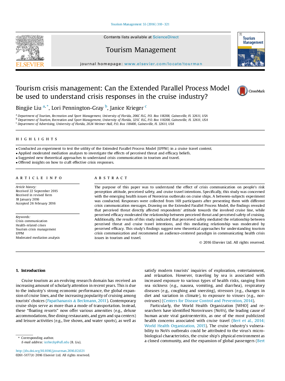 Tourism crisis management: Can the Extended Parallel Process Model be used to understand crisis responses in the cruise industry?