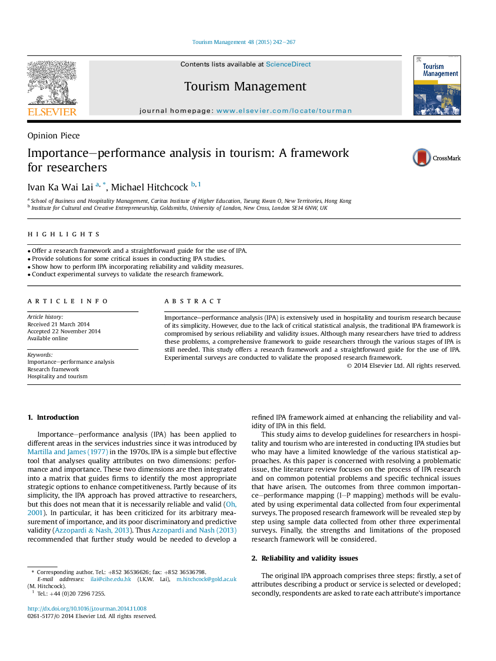 Importance-performance analysis in tourism: A framework for researchers