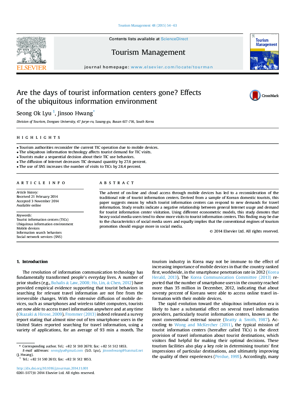 Are the days of tourist information centers gone? Effects of the ubiquitous information environment