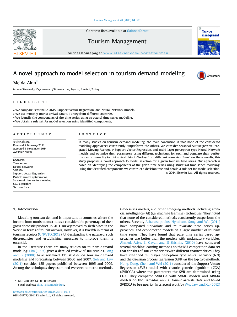 A novel approach to model selection in tourism demand modeling