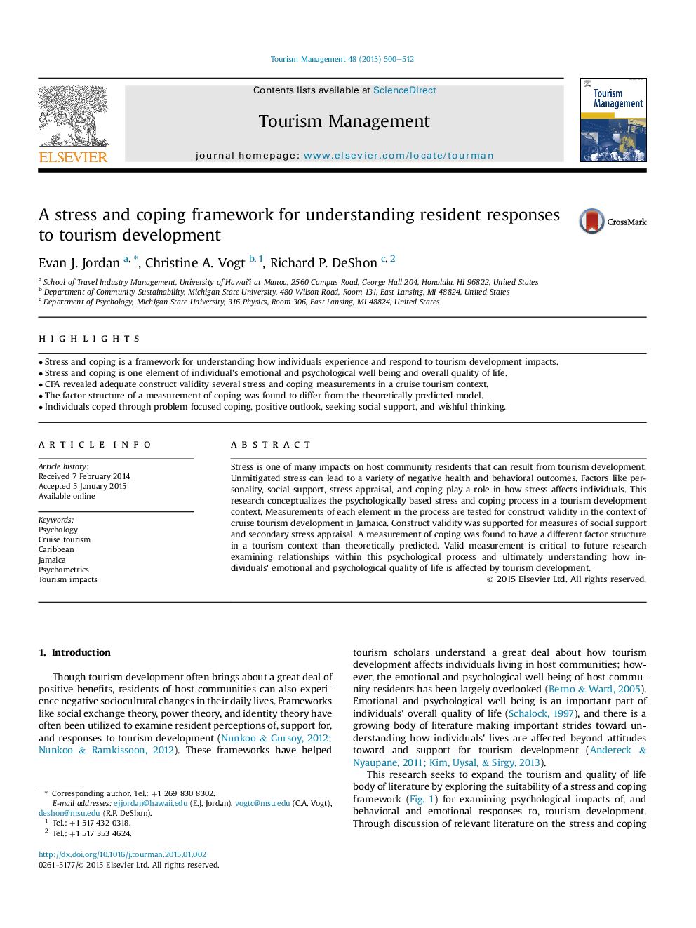 A stress and coping framework for understanding resident responses to tourism development