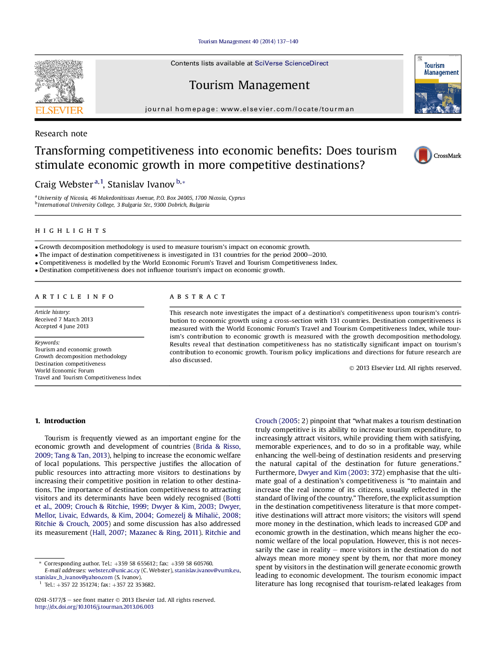 Transforming competitiveness into economic benefits: Does tourism stimulate economic growth in more competitive destinations?