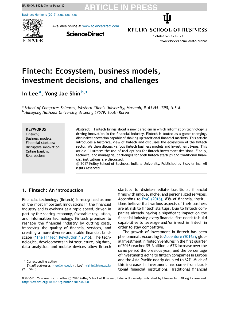 Fintech: Ecosystem, business models, investment decisions, and challenges