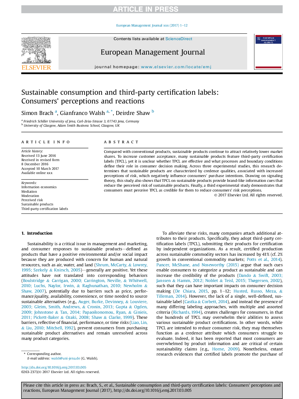 Sustainable consumption and third-party certification labels: Consumers' perceptions and reactions