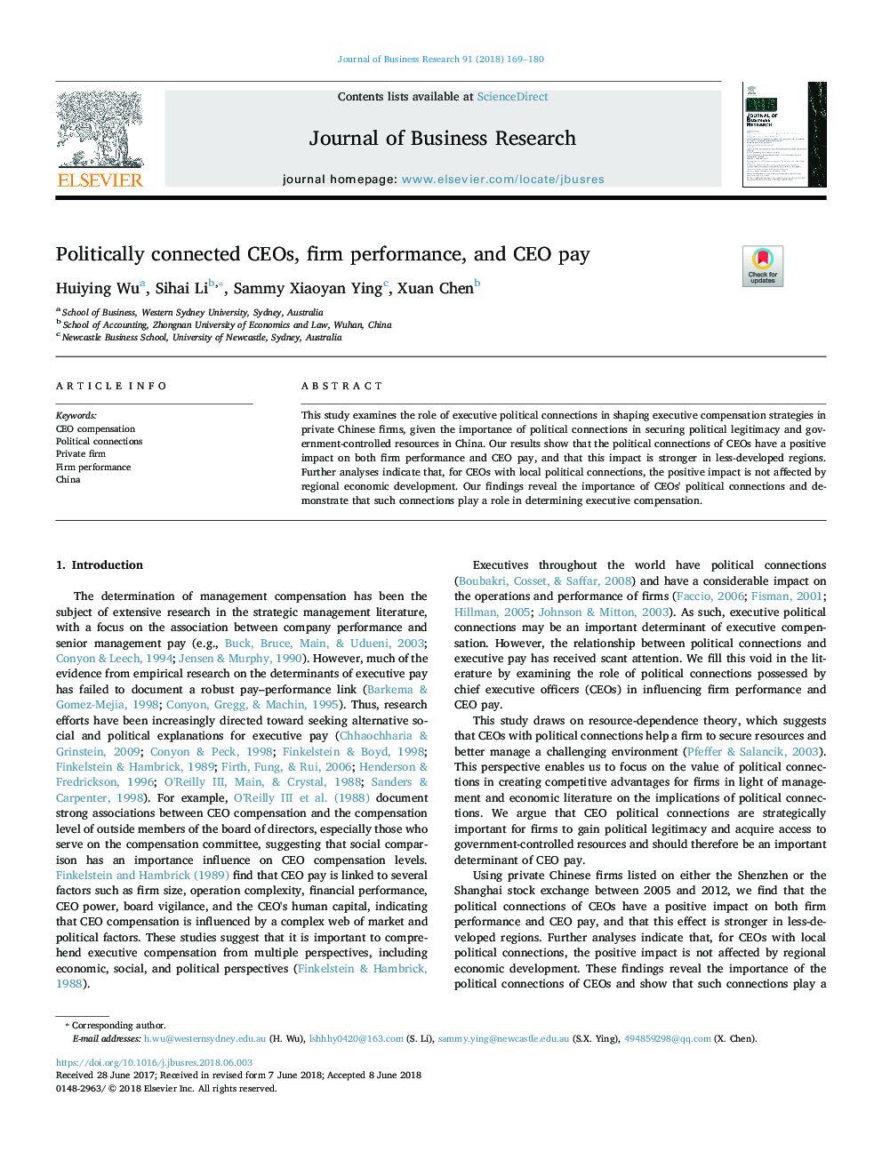 Politically connected CEOs, firm performance, and CEO pay