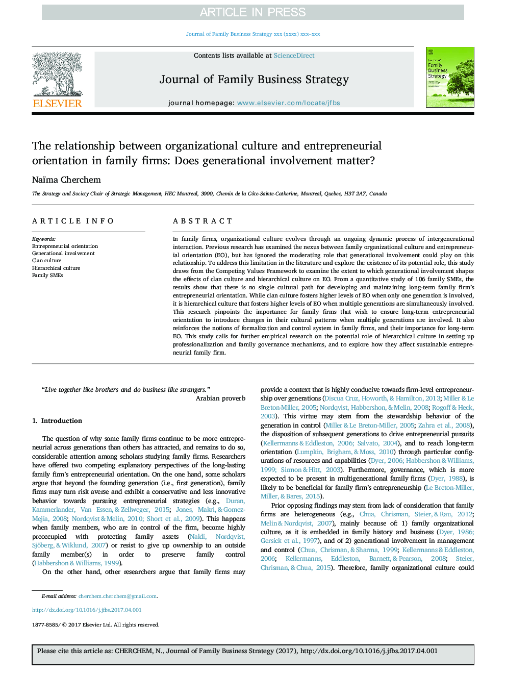 The relationship between organizational culture and entrepreneurial orientation in family firms: Does generational involvement matter?