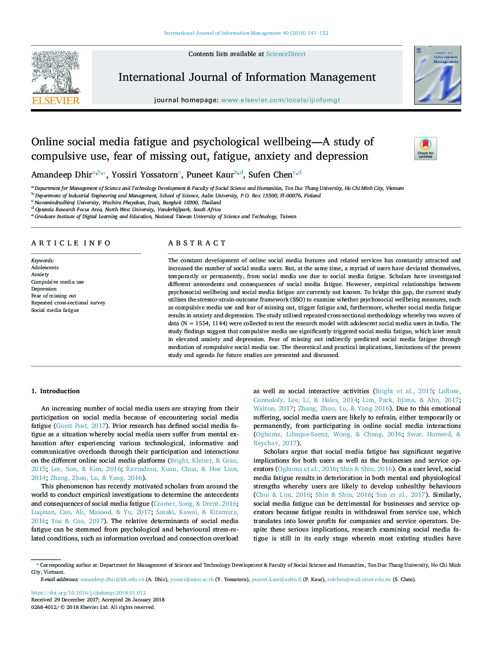 Online social media fatigue and psychological wellbeing-A study of compulsive use, fear of missing out, fatigue, anxiety and depression