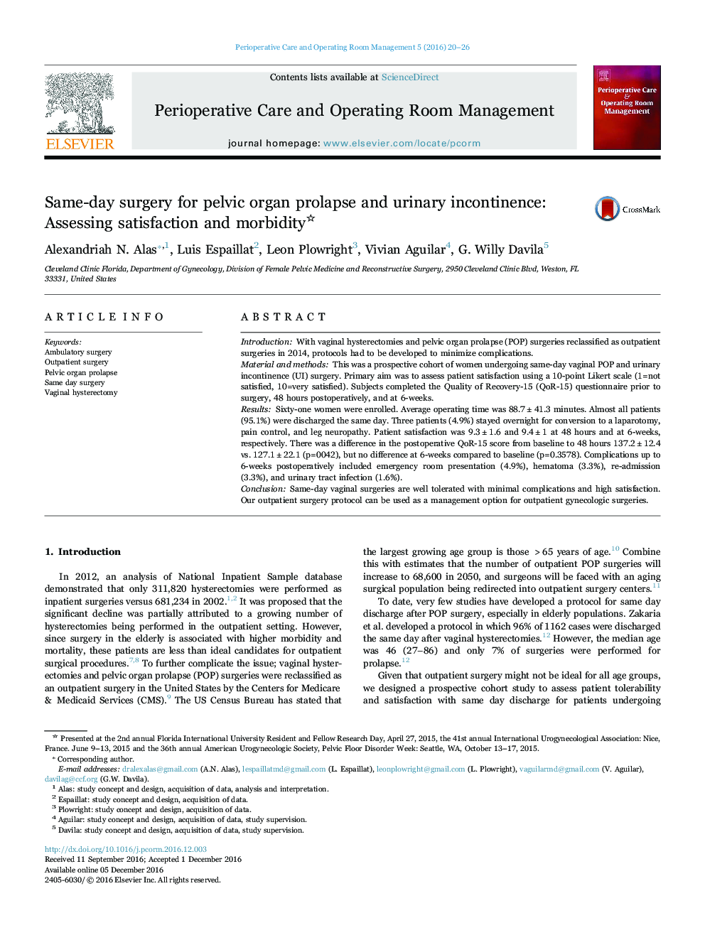 Same-day surgery for pelvic organ prolapse and urinary incontinence: Assessing satisfaction and morbidity