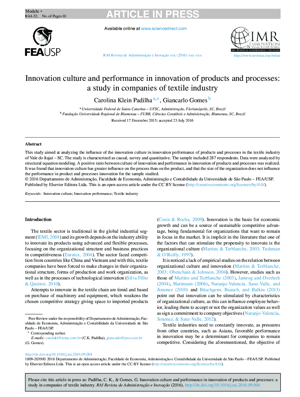 Innovation culture and performance in innovation of products and processes: a study in companies of textile industry