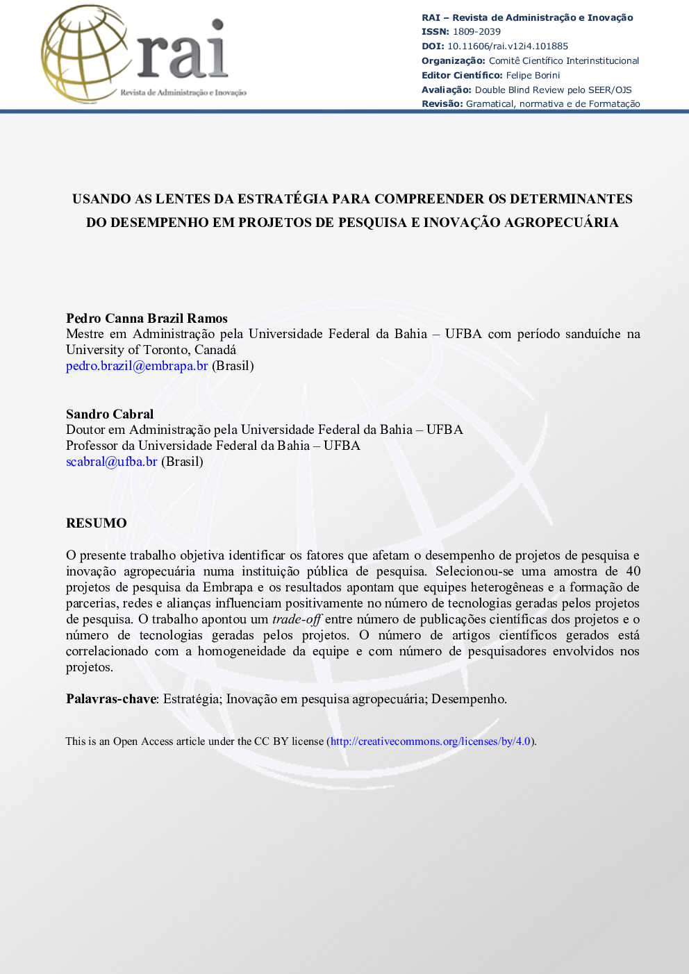 Usando as lentes da estratégia para compreender os determinantes do desempenho em projetos de pesquisa e inovaçÃ£o agropecuária