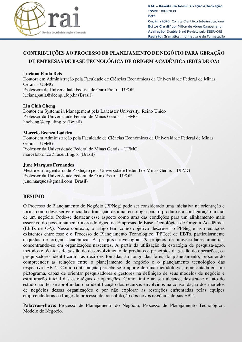 ContribuiçÃµes ao processo de planejamento de negócio para geraçÃ£o de empresas de base tecnológica de origem acadÃªmica (EBTS de OA)
