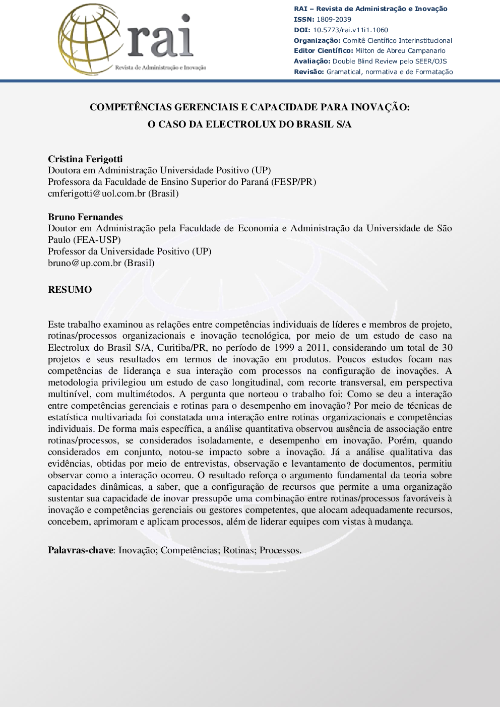 CompetÃªncias Gerenciais e Capacidade para InovaçÃ£o: O Caso da Electrolux do Brasil S/A