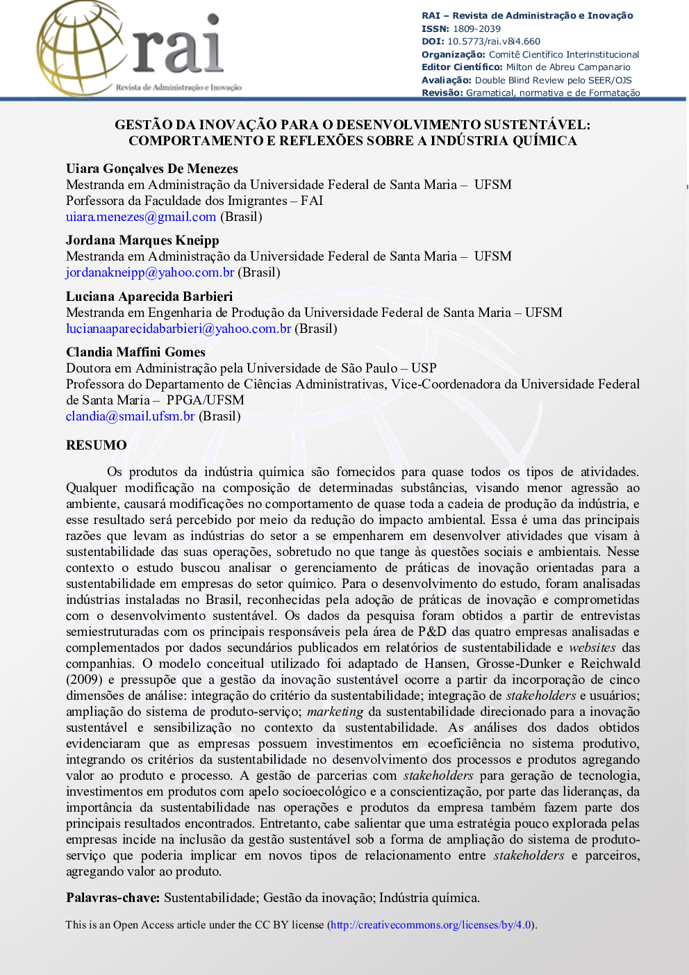 GestÃ£o da InovaçÃ£o para o desenvolvimento sustentável: Comportamento e ReflexÃµes sobre a Indústria QuÃ­mica