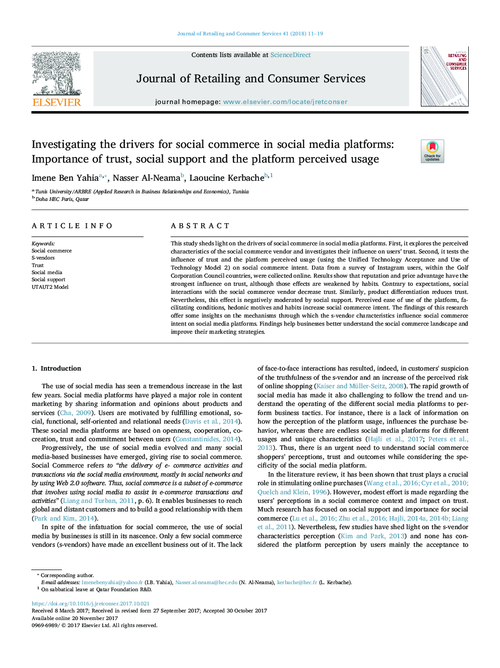 Investigating the drivers for social commerce in social media platforms: Importance of trust, social support and the platform perceived usage