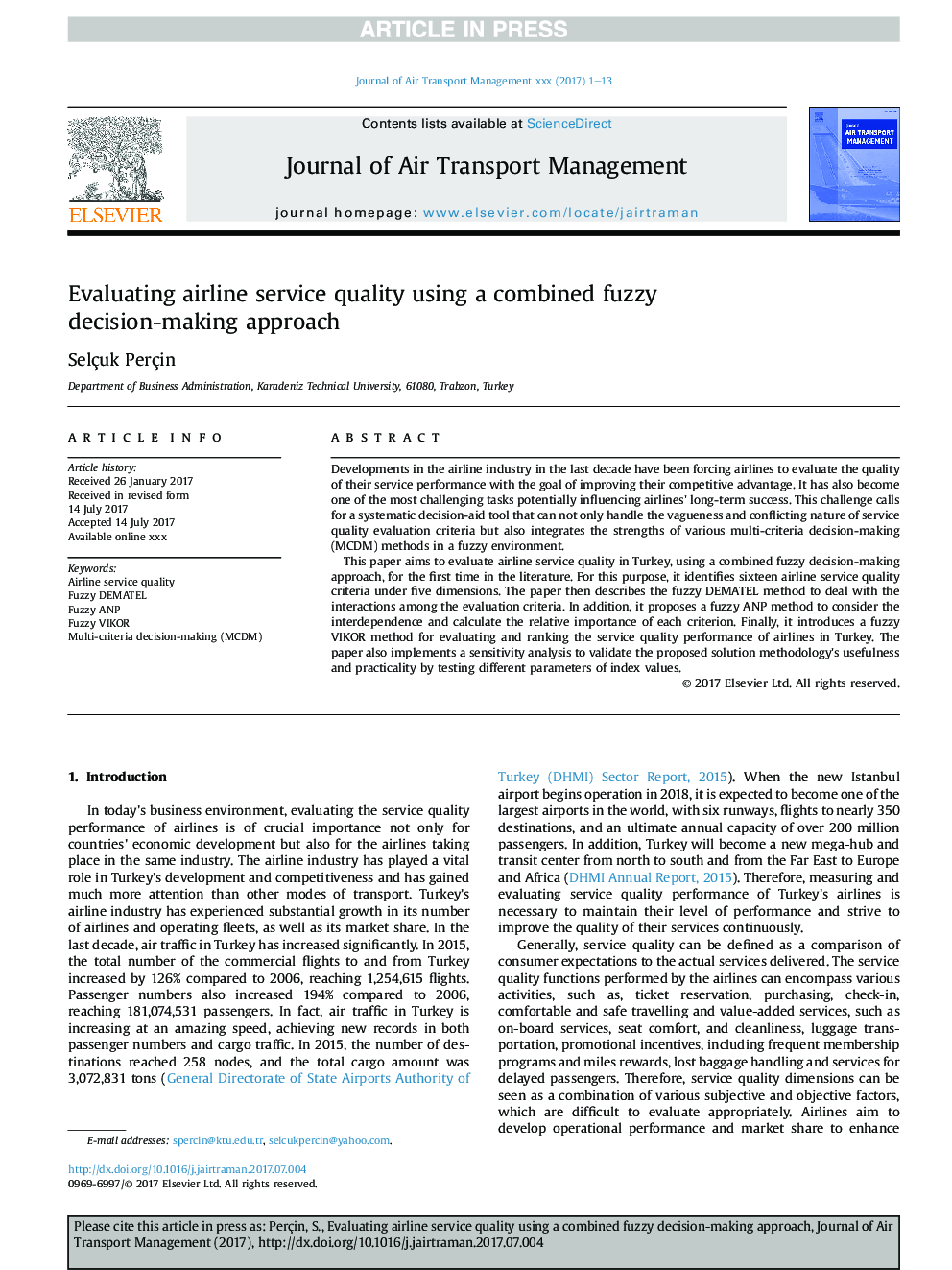 Evaluating airline service quality using a combined fuzzy decision-making approach