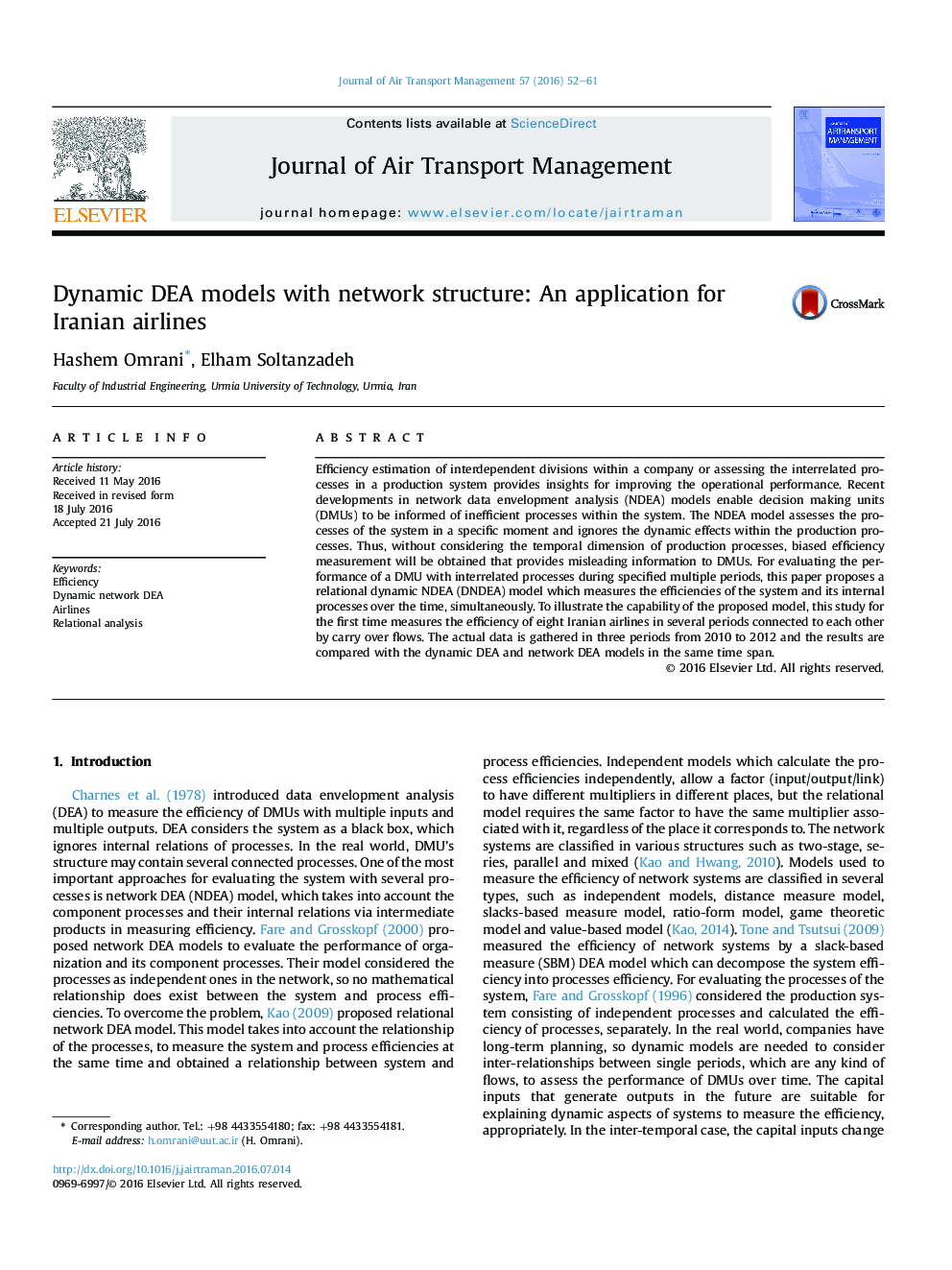 Dynamic DEA models with network structure: An application for Iranian airlines