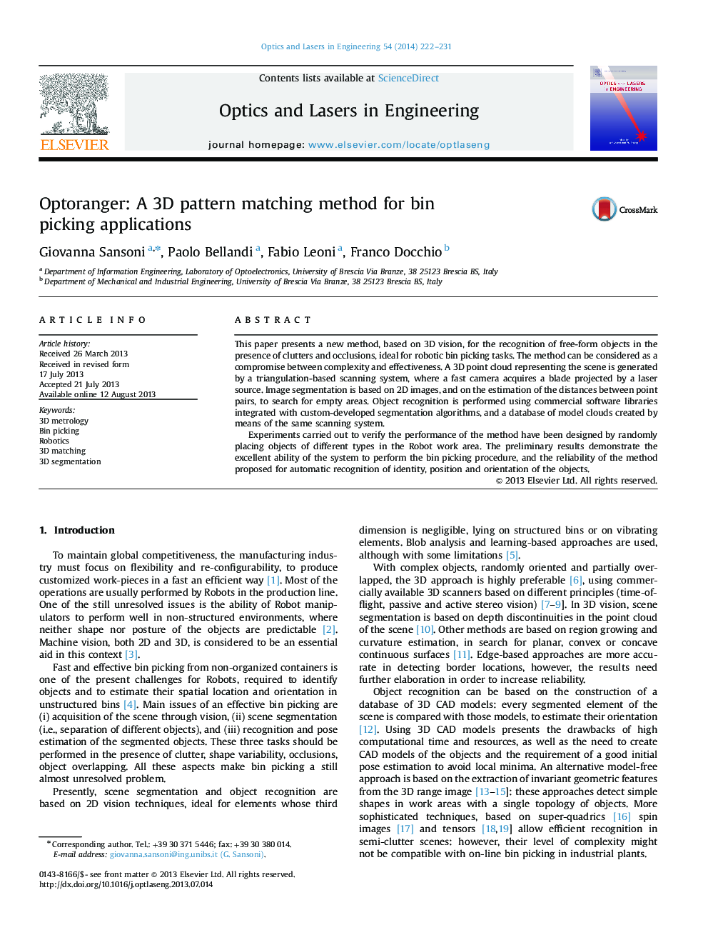 Optoranger: A 3D pattern matching method for bin picking applications