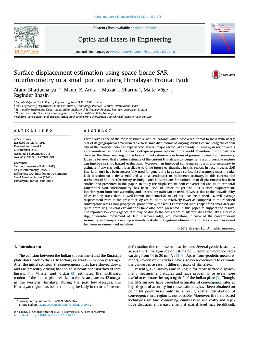 Surface displacement estimation using space-borne SAR interferometry in a small portion along Himalayan Frontal Fault