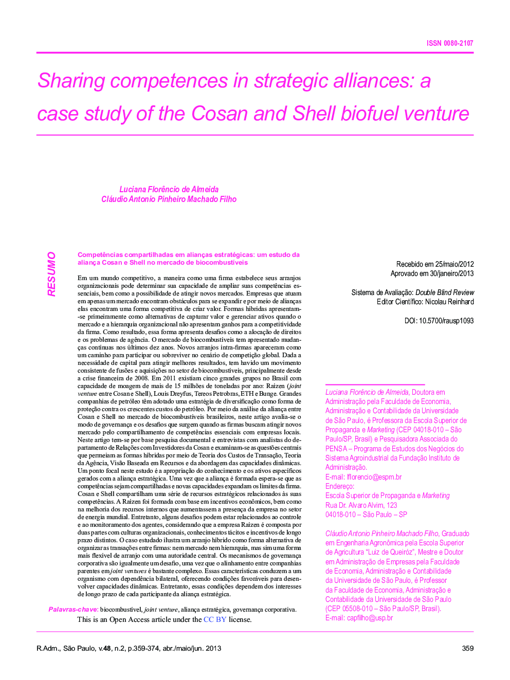 Sharing competences in strategic alliances: a case study of the Cosan and Shell biofuel venture
