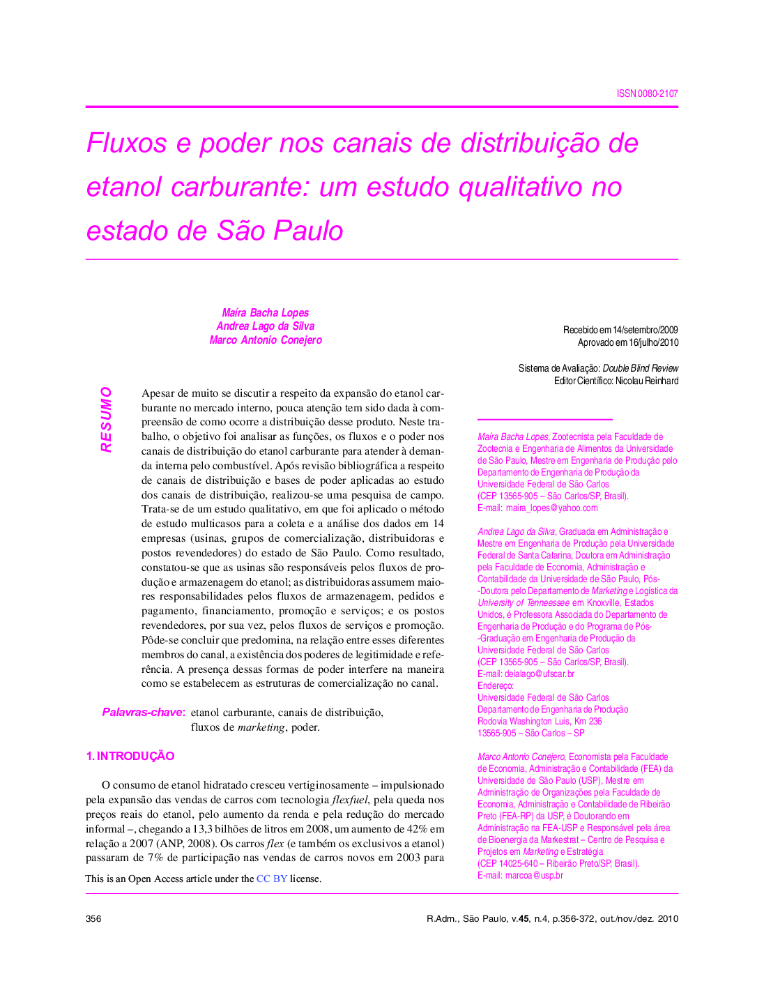 Fluxos e poder nos canais de distribuiçÃ£o de etanol carburante: um estudo qualitativo no estado de SÃ£o Paulo