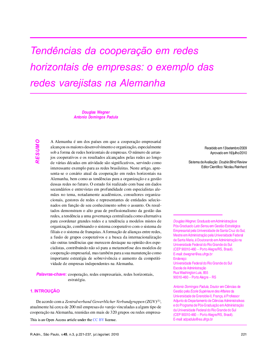 TendÃªncias da cooperaçÃ£o em redes horizontais de empresas: o exemplo das redes varejistas na Alemanha