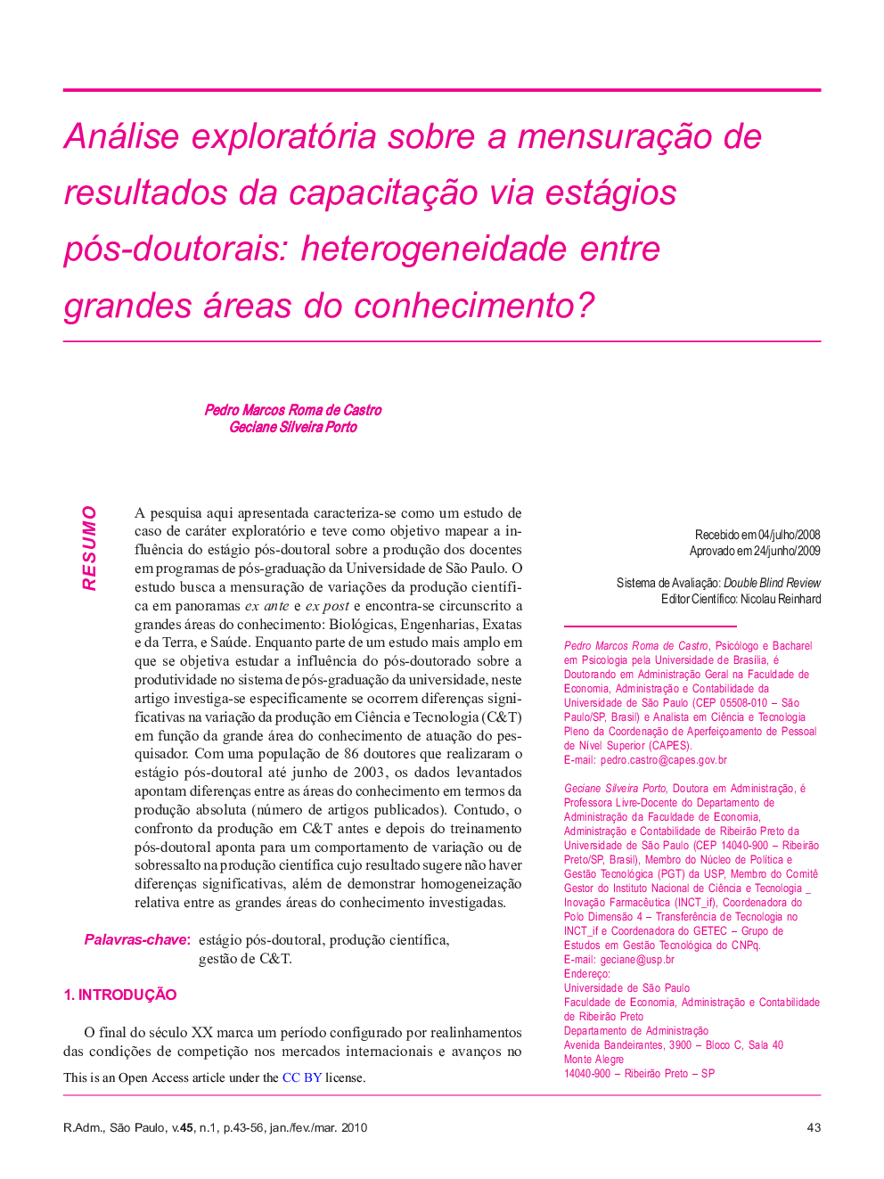 Análise exploratória sobre a mensuraçÃ£o de resultados da capacitaçÃ£o via estágios pós-doutorais: heterogeneidade entre grandes áreas do conhecimento?