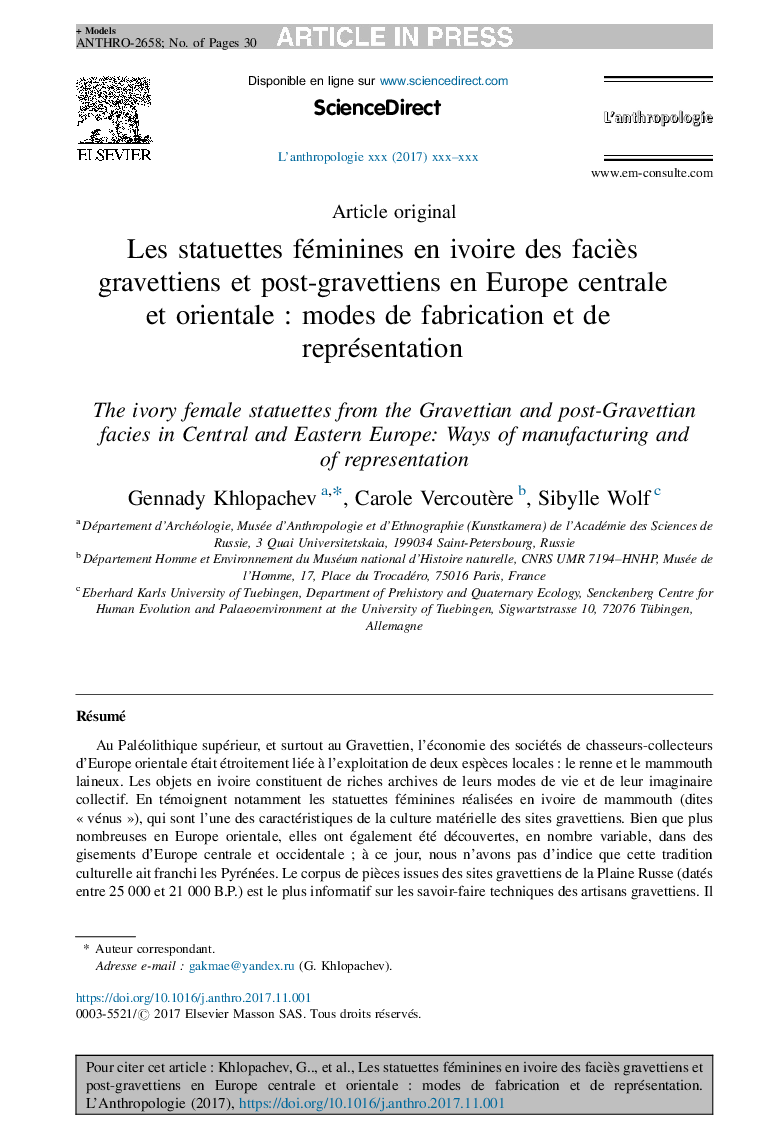 Les statuettes féminines en ivoire des faciÃ¨s gravettiens et post-gravettiens en Europe centrale et orientaleÂ : modes de fabrication et de représentation