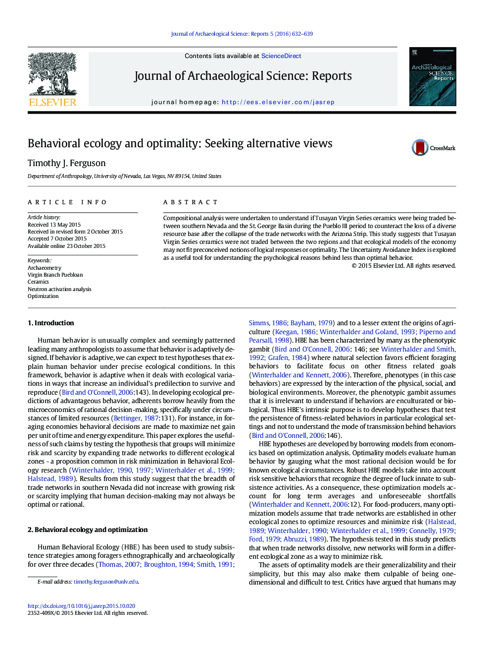 Behavioral ecology and optimality: Seeking alternative views