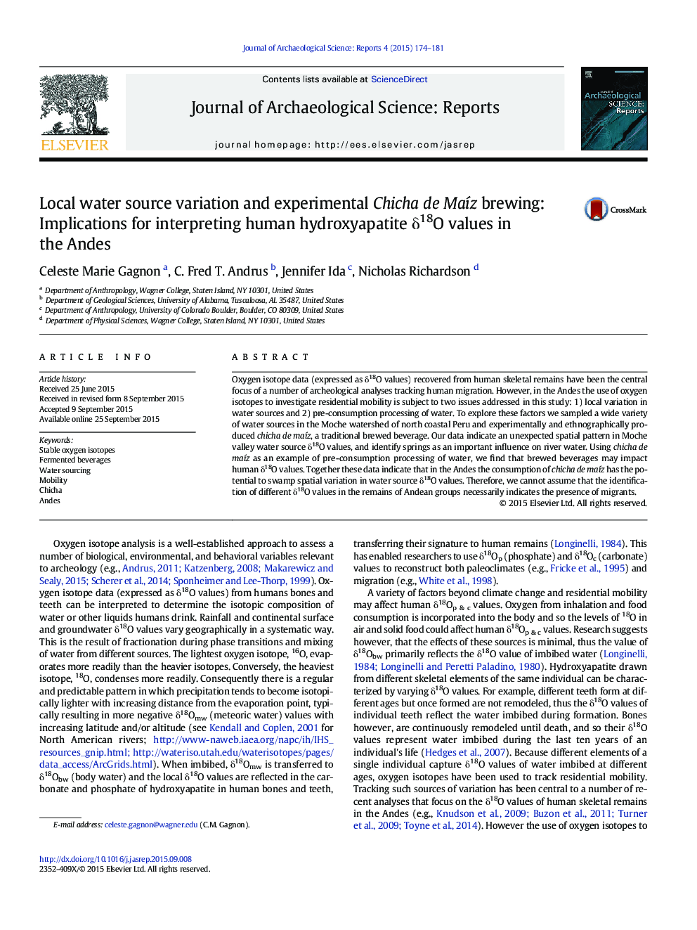 Local water source variation and experimental Chicha de MaÃ­z brewing: Implications for interpreting human hydroxyapatite Î´18O values in the Andes