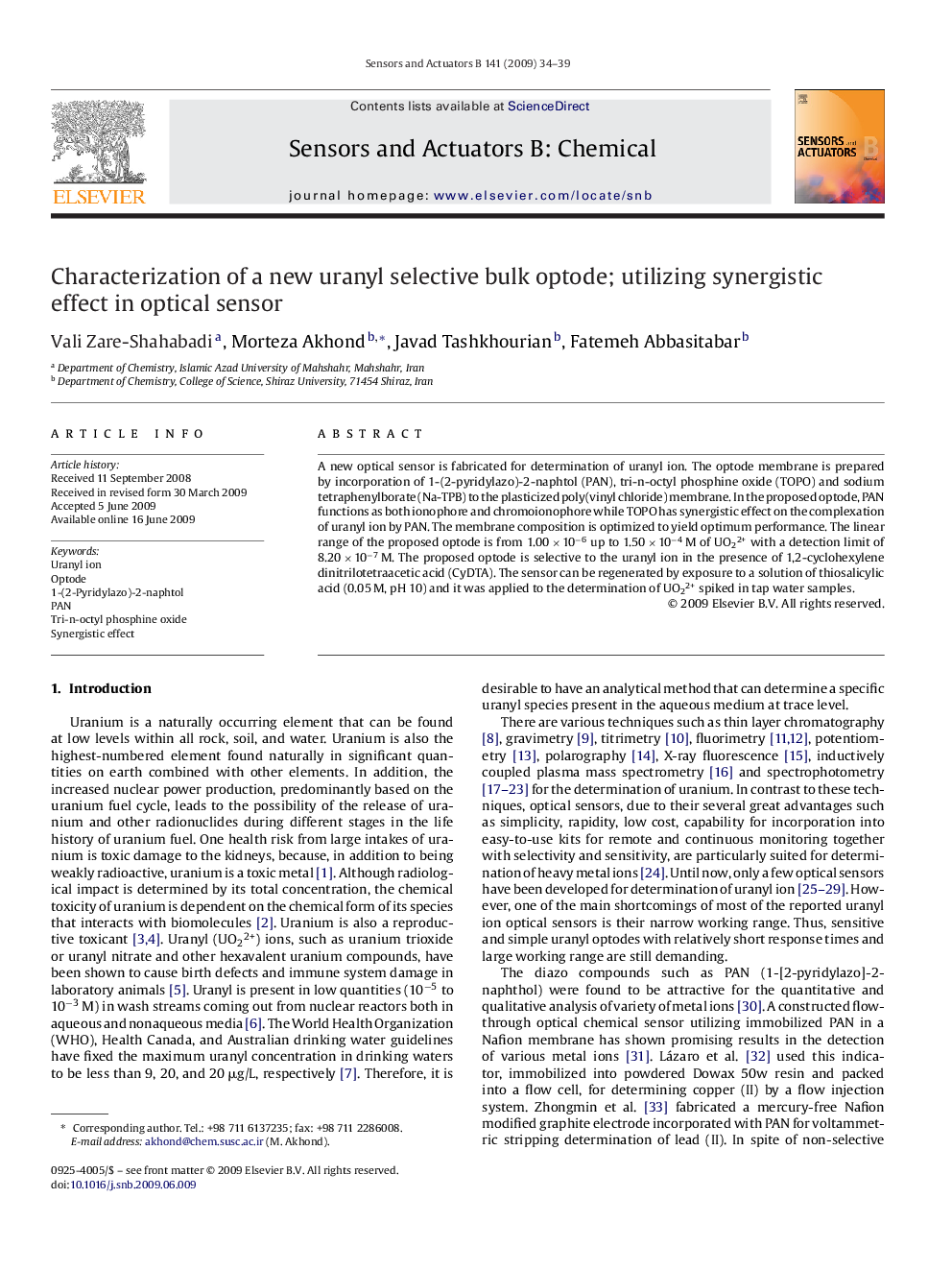 Characterization of a new uranyl selective bulk optode; utilizing synergistic effect in optical sensor