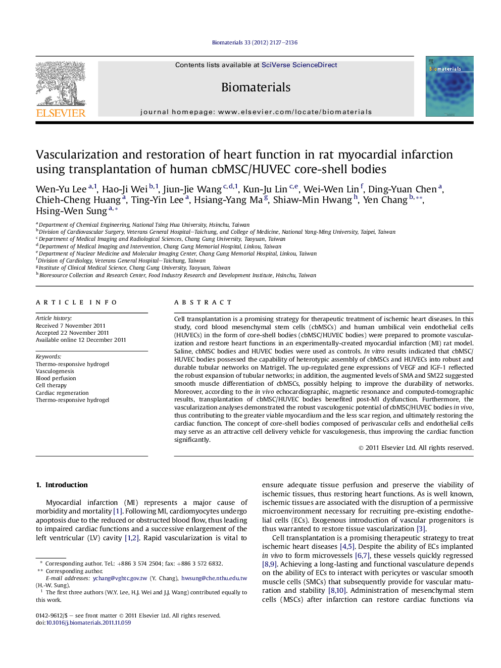 Vascularization and restoration of heart function in rat myocardial infarction using transplantation of human cbMSC/HUVEC core-shell bodies