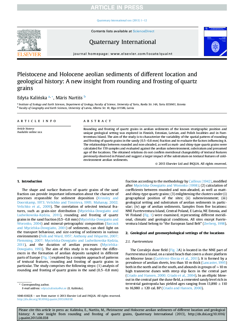 Pleistocene and Holocene aeolian sediments of different location and geological history: A new insight from rounding and frosting of quartz grains