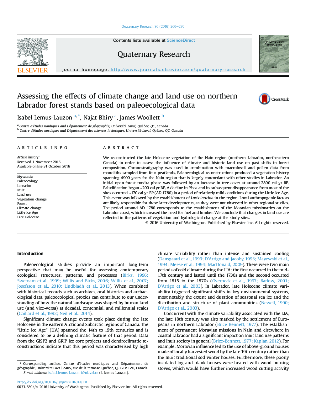 ارزیابی اثرات تغییرات اقلیمی و استفاده از زمین در جنگل های شمالی لابرادور بر اساس داده های پائئوسکوئیک 